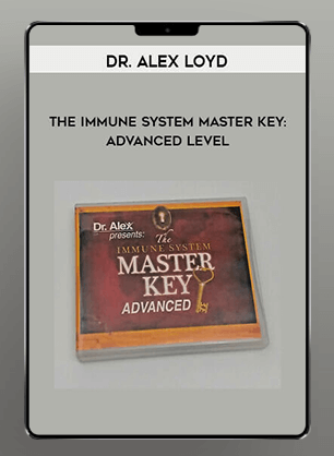 Immune System Master Key- Alex Loyd