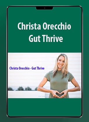 Gut Thrive - Christa Orecchio