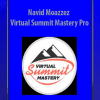Virtual Summit Mastery Pro - Navid Moazzez