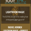 Rachel Korinek – Lightroom Magic + Bonuses-imc