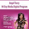 Angel Tuccy – 90 Day Media Digital Program