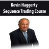 Kevin Haggerty – Sequence Trading Course