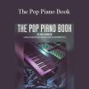 Mark Harrison – The Pop Piano Book