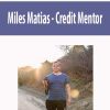 Miles Matias – Credit Mentor