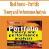 Noel Amenc – Portfolio Theory and Performance Analysis