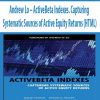 Andrew Lo – ActiveBeta Indexes. Capturing Systematic Sources of Active Equity Returns (HTML)