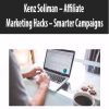 Kenz Soliman – Affiliate Marketing Hacks – Smarter Campaigns