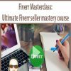 [Download Now] Fiverr Masterclass: Ultimate Fiverr seller mastery course