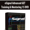 eSignal Advanced GET Training & Mentoring 15 DVD