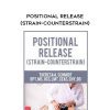 Positional Release (Strain-Counterstrain) – Theresa A. Schmidt