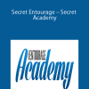 Secret Entourage – Secret Academy