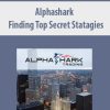Alphashark – Finding Top Secret Statagies
