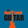 Next Level Guitar