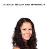 The Meditactics – Science, Health and Spiritualty