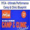 IYCA - Ultimate Performance Camp & Clinic Blueprint