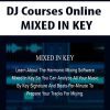 DJ Courses Online - MIXED IN KEY