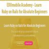 EDUmobile Academy - Learn Ruby on Rails for Absolute Beginners
