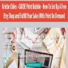 Kristie Chiles - GUIDE Print Bubble - How To Set Up A Free Etsy Shop and Fulfill Your Sales With Print On Demand
