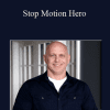Stop Motion Hero - Dave Kaminski