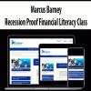 Marcus Barney - Recession Proof Financial Literacy Class