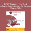 [Audio] BT06 Workshop 21 - Brief Adlerian Psychotherapy for Couples - Jon Carlson