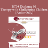 [Audio] BT08 Dialogue 01 - Therapy with Challenging Children - Kenneth V. Hardy
