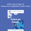 [Audio] EP00 Topical Panel 18 - Homework Assignments - Alexander Lowen