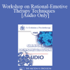 [Audio] EP85 Clinical Presentation 20 - Workshop on Rational-Emotive Therapy Techniques - Albert Ellis