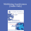 [Audio] EP90 Clinical Presentation 04 - Mobilizing Assertiveness - Alexander Lowen