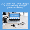 The Missouribar - 2020 Secure Act: How it Changes & Basic Planning Strategies