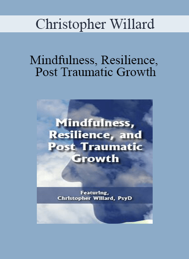 Christopher Willard - Mindfulness