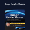 Harville Hendrix - Imago Couples Therapy with Harville Hendrix