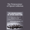 Hayden Center - The Neuroscience of Opioid Addiction: A Clinician’s Plan of Attack for the 21st Century Epidemic
