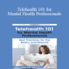 Jeffrey Ashby - Telehealth 101 for Mental Health Professionals: Best Practices for the Basics and Beyond