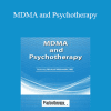 Michael Mithoefer - MDMA and Psychotherapy
