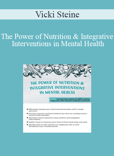 Vicki Steine - The Power of Nutrition & Integrative Interventions in Mental Health