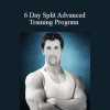Dr Joel Seedman - 6 Day Split Advanced Training Program