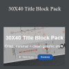 Eric Reinholdt RA NCARB - 30X40 Title Block Pack
