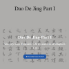Lao Zi - Dao De Jing Part I