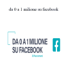 Piero Armenti - Da 0 A 1 Milione Su Facebook
