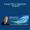 William Farber - Energy Wave Alignment Program