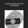 David Alan Stern - Acting with an Accent - Australian