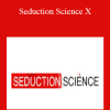 Seduction Science X - Jesse Charger