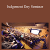 Trevor Crook - Judgement Day Seminar