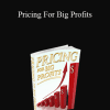 Paul Hancox - Pricing For Big Profits