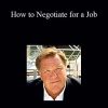 Jim Camp - How to Negotiate for a Job