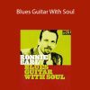 Ronnie Earl - Blues Guitar With Soul